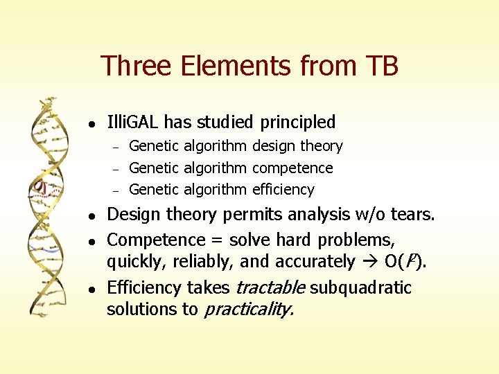 Three Elements from TB l Illi. GAL has studied principled – – – l