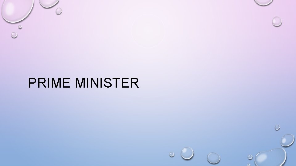 PRIME MINISTER 