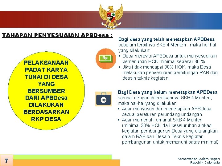 TAHAPAN PENYESUAIAN APBDesa : PELAKSANAAN PADAT KARYA TUNAI DI DESA YANG BERSUMBER DARI APBDesa