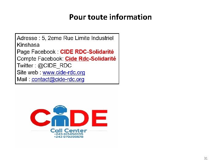 Pour toute information 31 