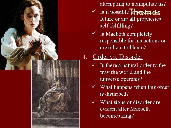 attempting to manipulate us? ü Is it possible to predict the future or are