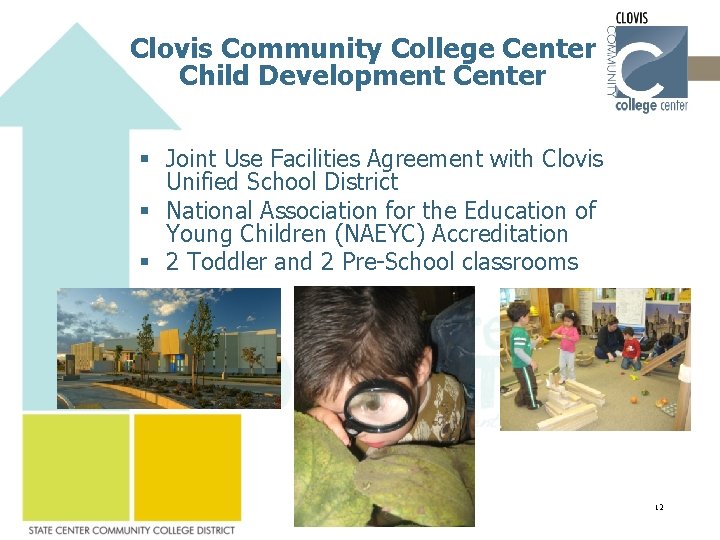 Clovis Community College Center Child Development Center § Joint Use Facilities Agreement with Clovis