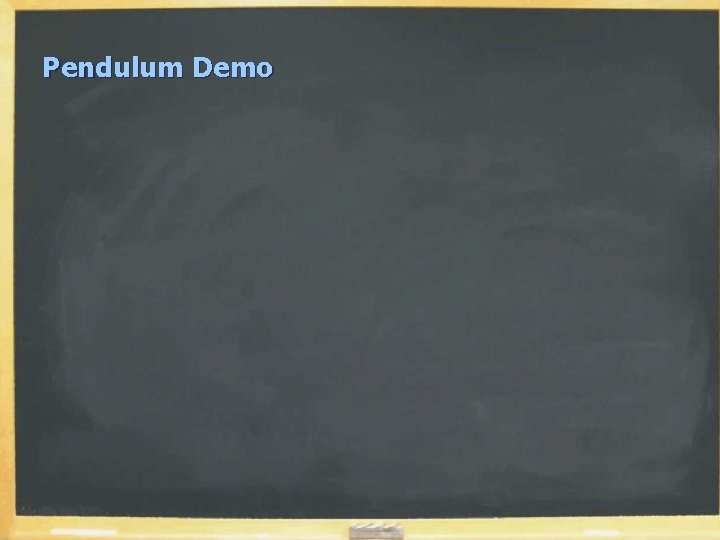 Pendulum Demo 