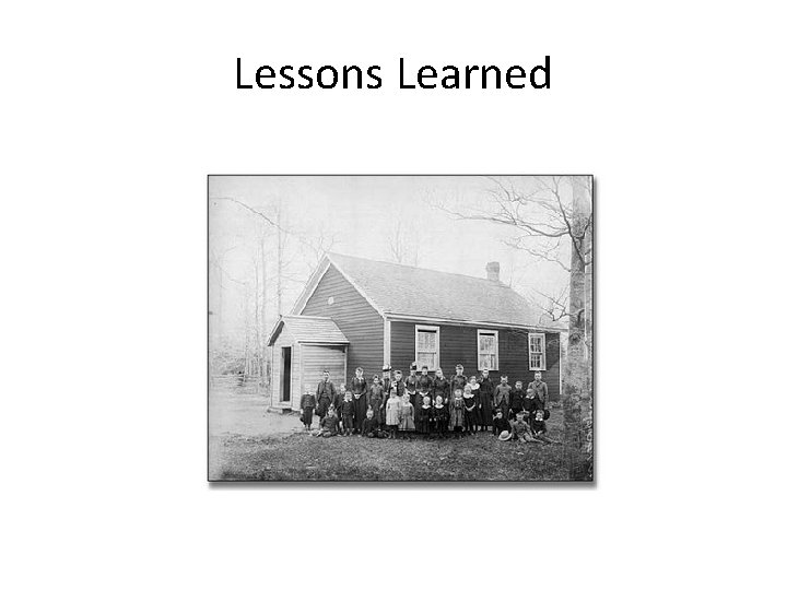 Lessons Learned 