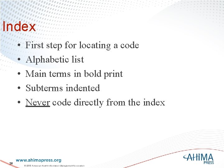 Index • • • 26 First step for locating a code Alphabetic list Main