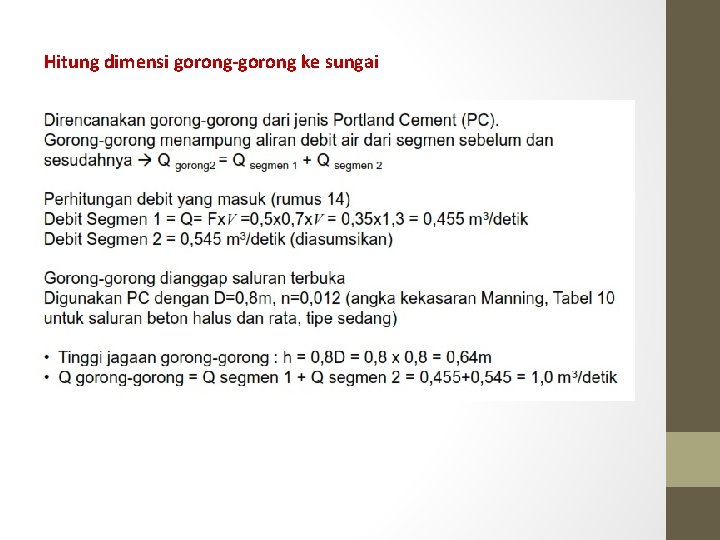 Hitung dimensi gorong-gorong ke sungai 