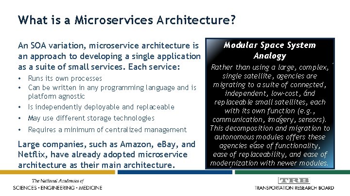 What is a Microservices Architecture? An SOA variation, microservice architecture is an approach to