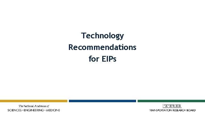 Technology Recommendations for EIPs 