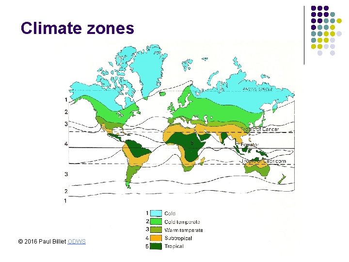 Climate zones © 2016 Paul Billiet ODWS 