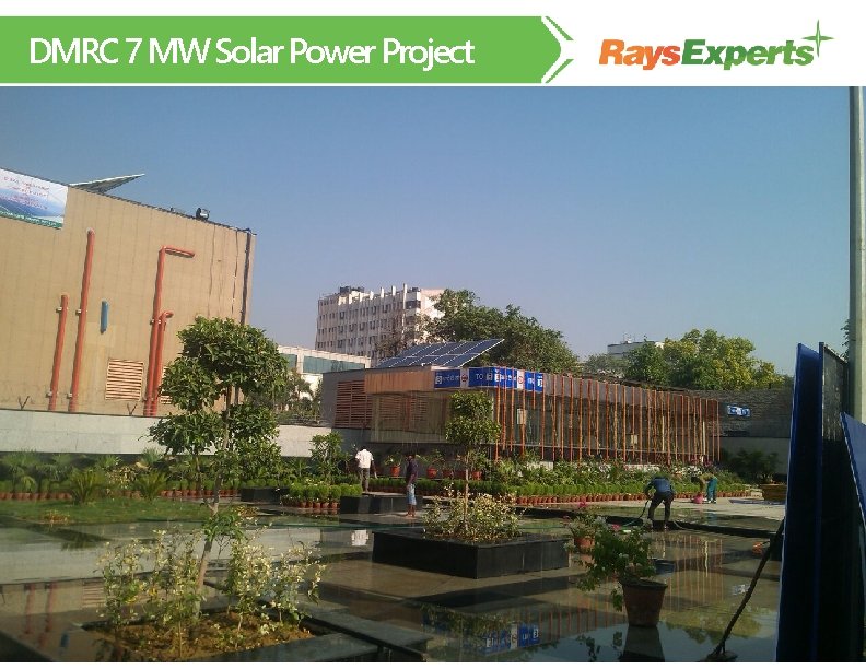 DMRC 7 MW Solar Power Project 