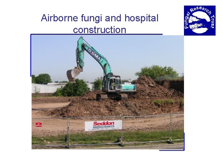 Airborne fungi and hospital construction 