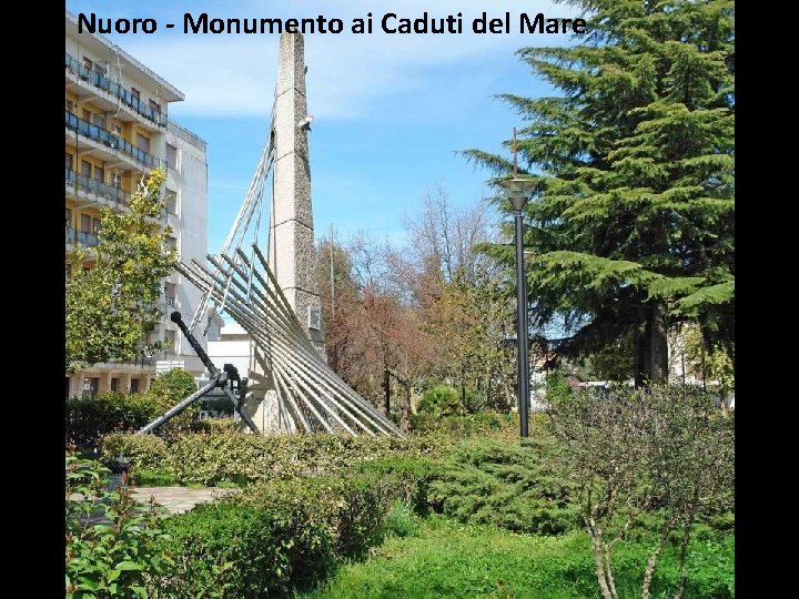 Nuoro - Monumento ai Caduti del Mare 