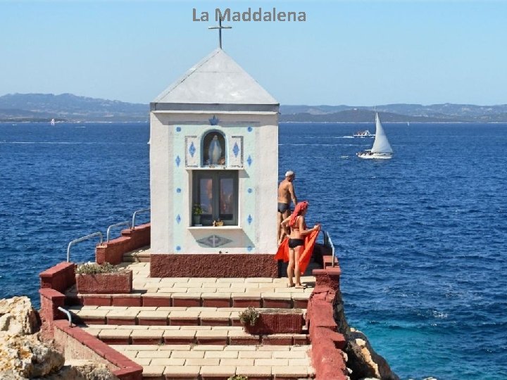 La Maddalena 