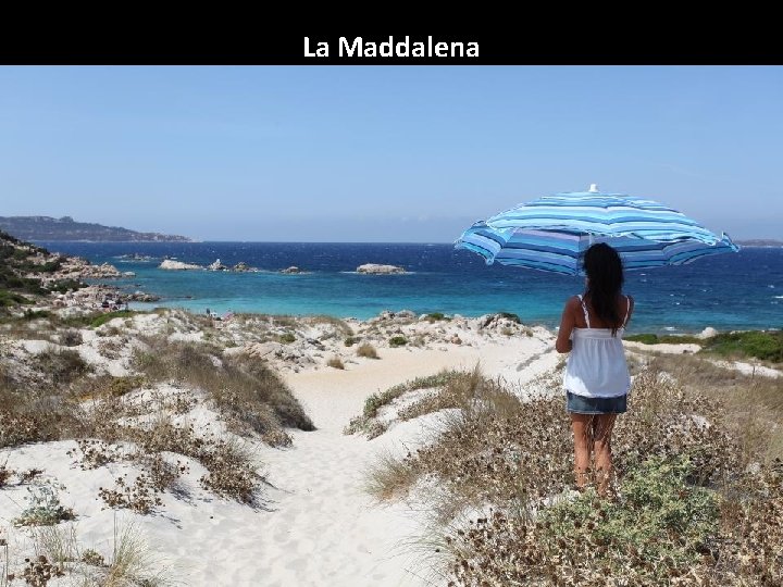 La Maddalena 