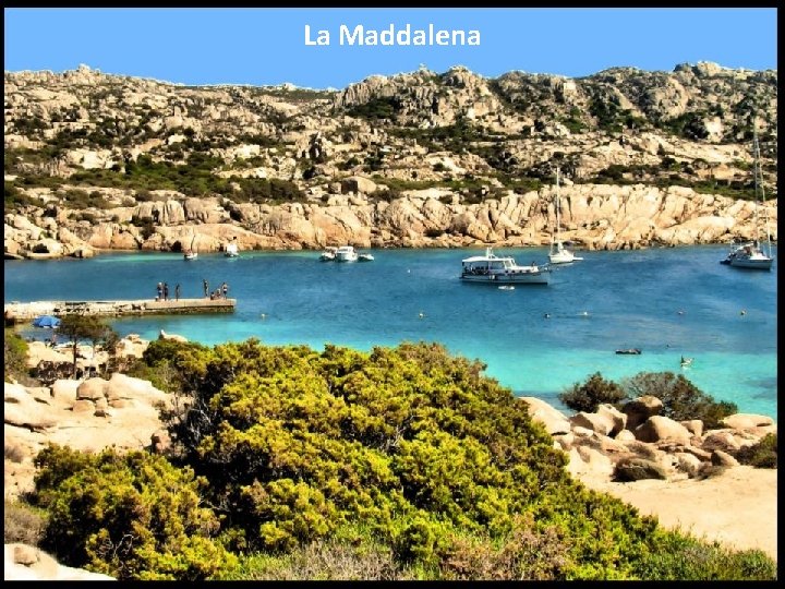 La Maddalena 