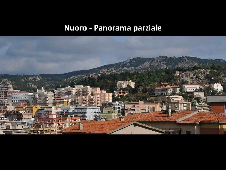 Nuoro - Panorama parziale 