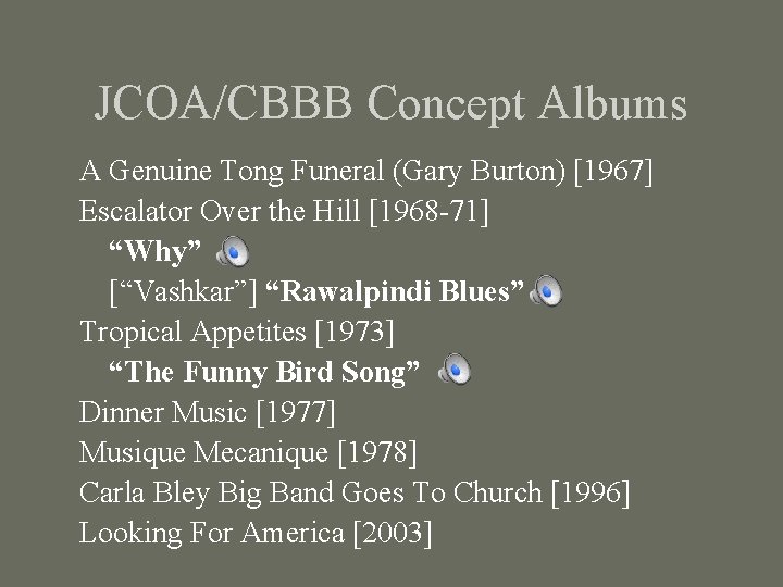 JCOA/CBBB Concept Albums A Genuine Tong Funeral (Gary Burton) [1967] Escalator Over the Hill