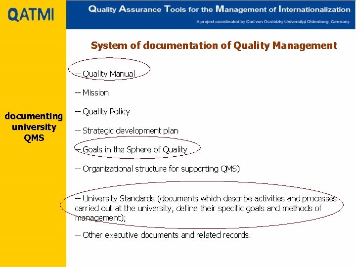 System of documentation of Quality Management -- Quality Manual -- Mission documenting university QMS