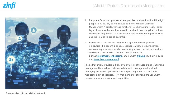 What Is Partner Relationship Management 4. People – Programs, processes and policies don’t work