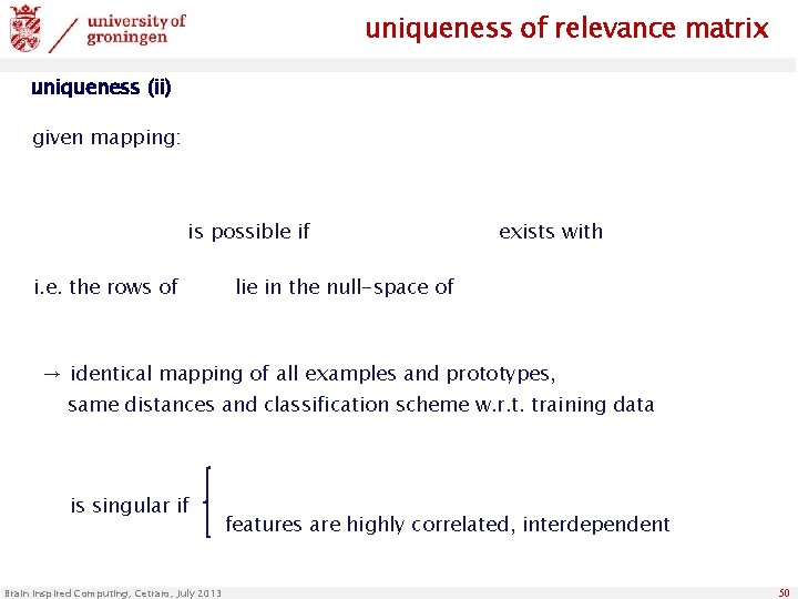 uniqueness of relevance matrix uniqueness (ii) given mapping: is possible if i. e. the