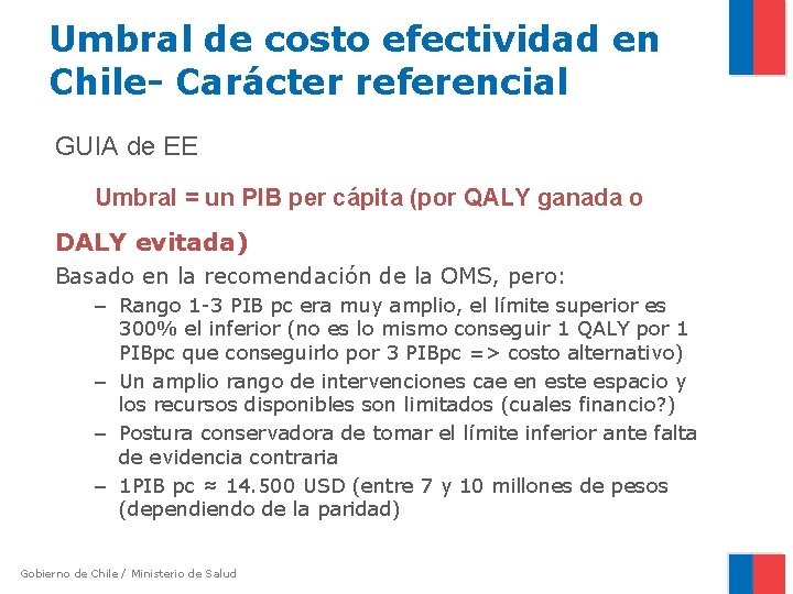 Umbral de costo efectividad en Chile- Carácter referencial GUIA de EE Umbral = un