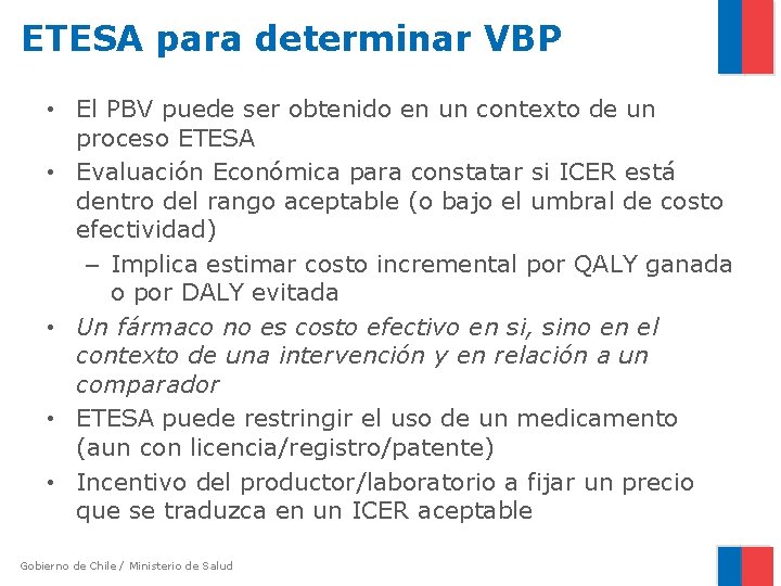 ETESA para determinar VBP • El PBV puede ser obtenido en un contexto de