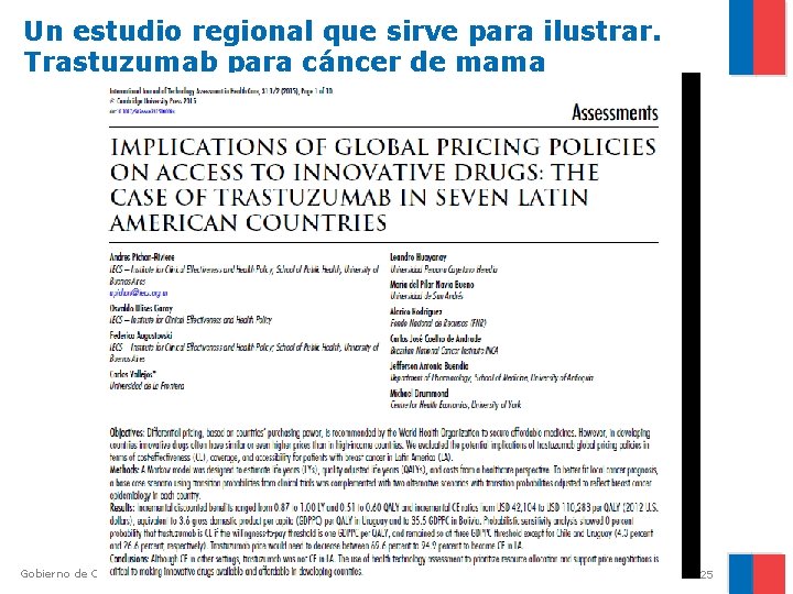 Un estudio regional que sirve para ilustrar. Trastuzumab para cáncer de mama Gobierno de