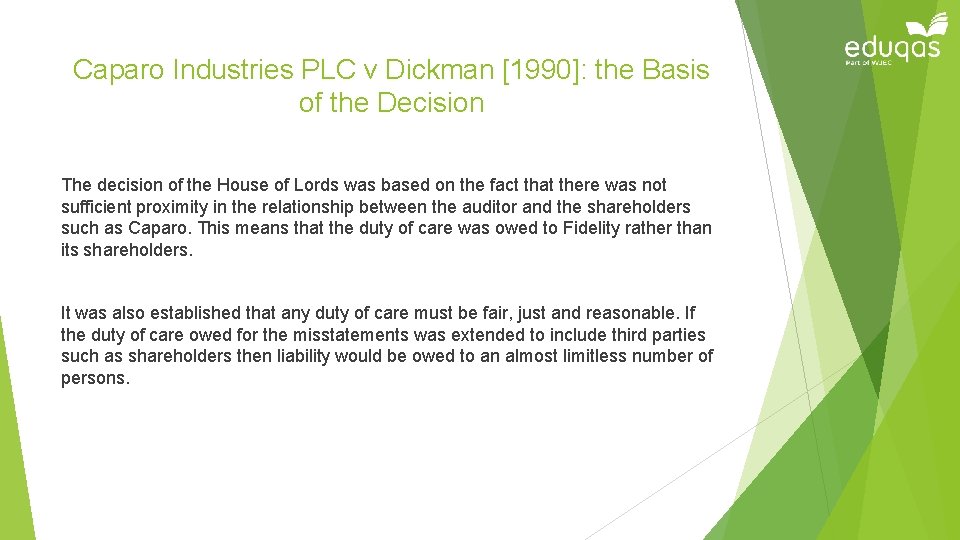 Caparo Industries PLC v Dickman [1990]: the Basis of the Decision The decision of