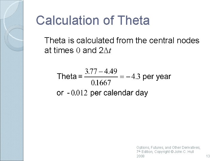 Calculation of Theta is calculated from the central nodes at times 0 and 2