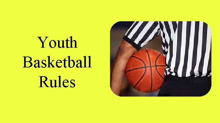 Youth Basketball Rules 