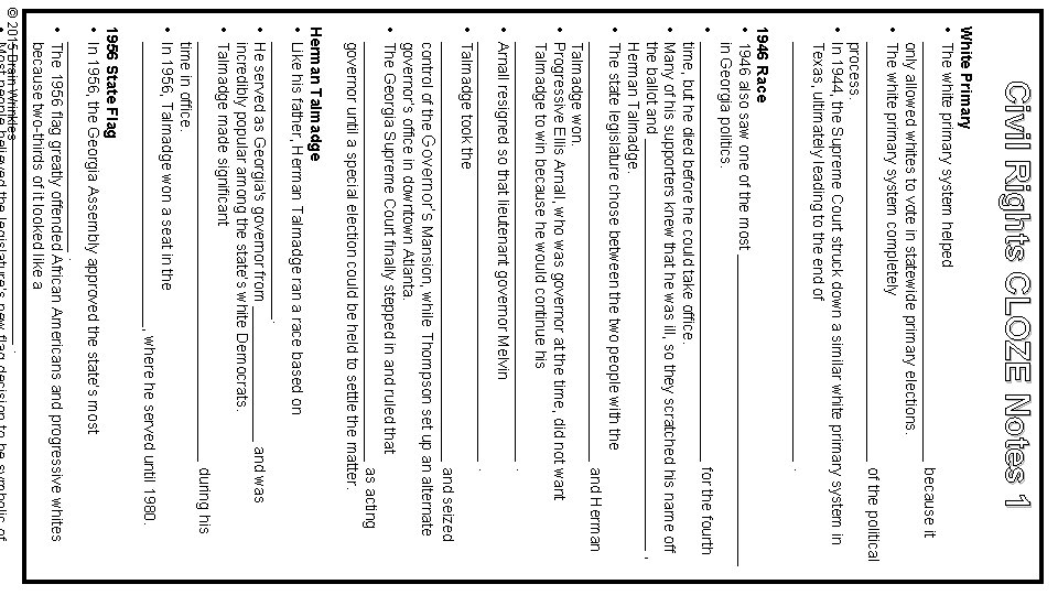 Civil Rights CLOZE Notes 1 White Primary • The white primary system helped _________________________