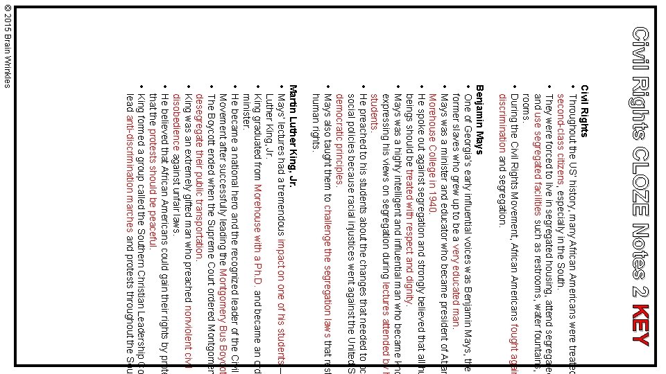 Civil Rights CLOZE Notes 2 KEY Civil Rights • Throughout the US’ history, many