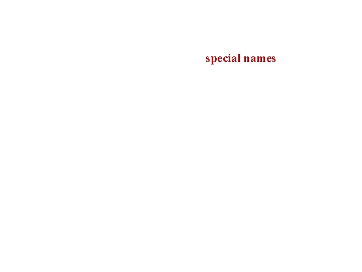 special names special names