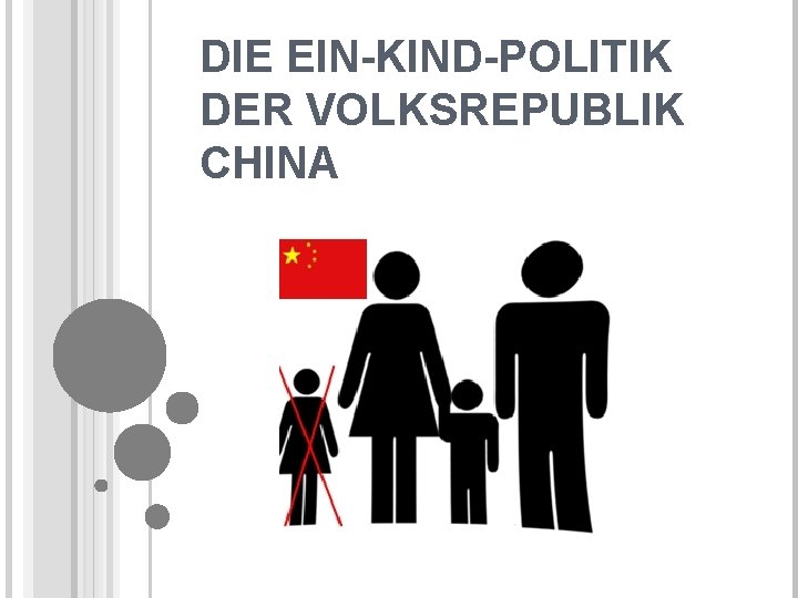 Gründe für ein-kind-politik in china