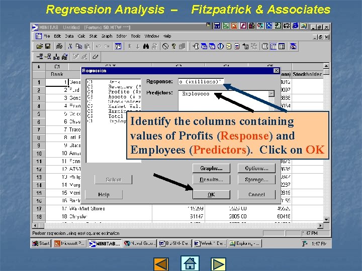 Regression Analysis – Fitzpatrick & Associates Identify the columns containing values of Profits (Response)