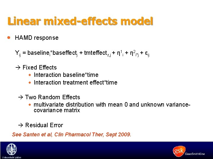 Linear mixed-effects model · HAMD response Yij = baselinei*baseffectj + tmteffectz, j + η