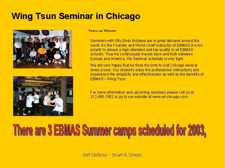 Wing Tsun Seminar in Chicago Visitors are Welcome! Seminars with Sifu Emin Boztepe are