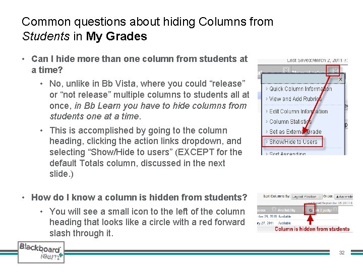 Common questions about hiding Columns from Students in My Grades • Can I hide