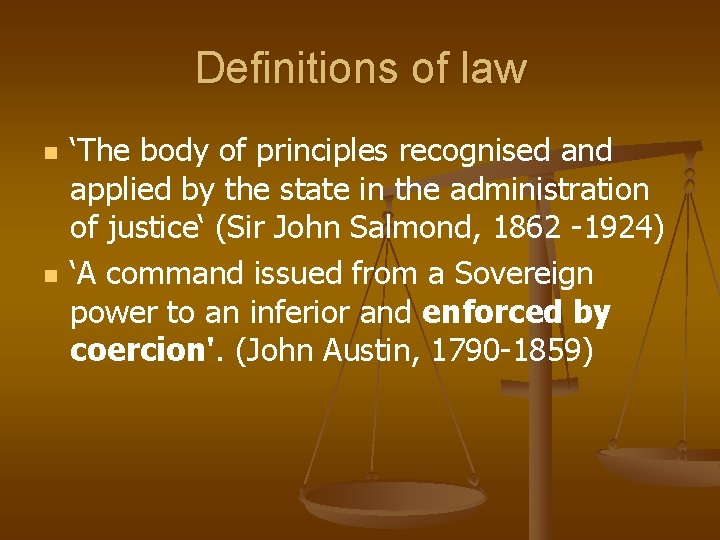 Definitions of law n n ‘The body of principles recognised and applied by the