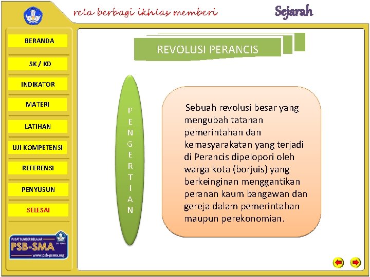 rela berbagi ikhlas memberi BERANDA Sejarah REVOLUSI PERANCIS SK / KD INDIKATOR MATERI LATIHAN