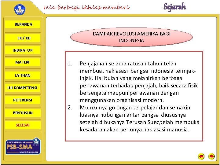 rela berbagi ikhlas memberi Sejarah BERANDA DAMPAK REVOLUSI AMERIKA BAGI INDONESIA SK / KD