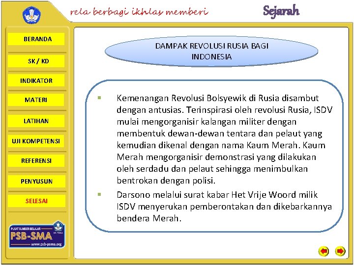 rela berbagi ikhlas memberi BERANDA Sejarah DAMPAK REVOLUSI RUSIA BAGI INDONESIA SK / KD