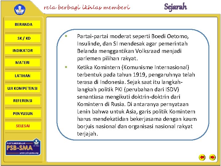 rela berbagi ikhlas memberi Sejarah BERANDA SK / KD § INDIKATOR MATERI LATIHAN UJI