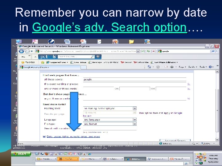 Remember you can narrow by date in Google’s adv. Search option…. 