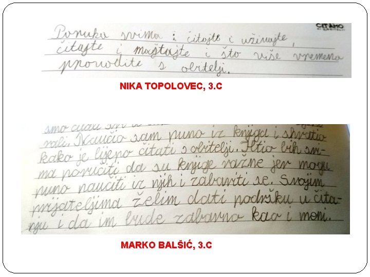 NIKA TOPOLOVEC, 3. C MARKO BALŠIĆ, 3. C 