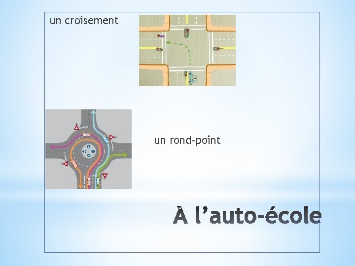 un croisement un rond-point 