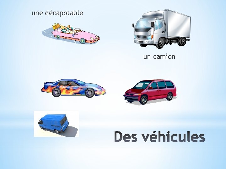 une décapotable un camion 