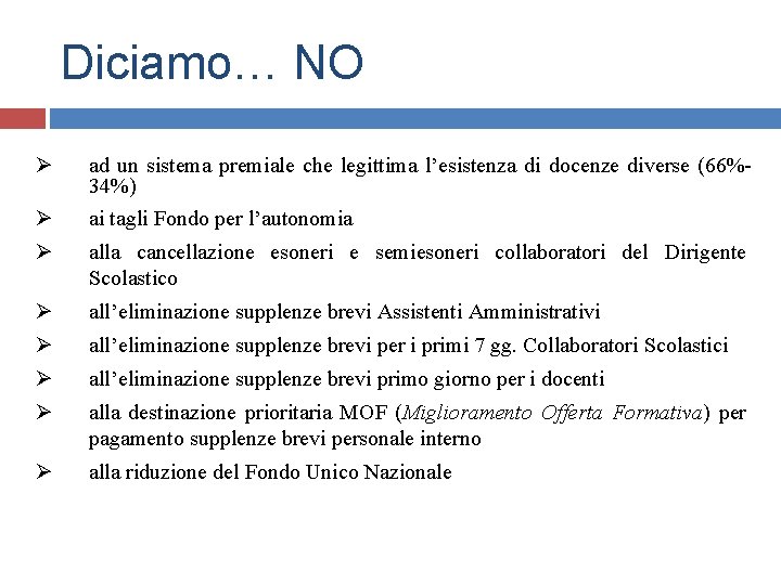 Diciamo… NO Ø ad un sistema premiale che legittima l’esistenza di docenze diverse (66%34%)