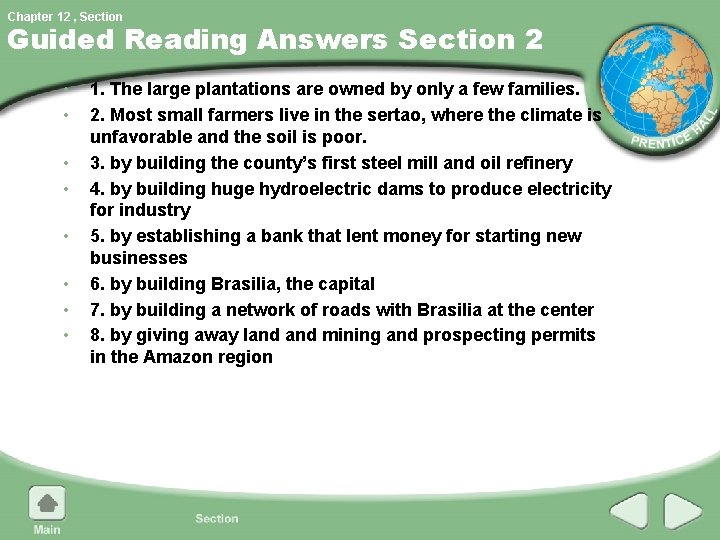 Chapter 12 , Section Guided Reading Answers Section 2 • • 1. The large