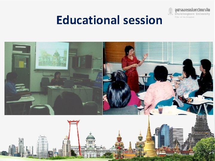 Educational session Asst. Prof. Siriphan Sasat, Ph. D. , RN. , 12 July 55
